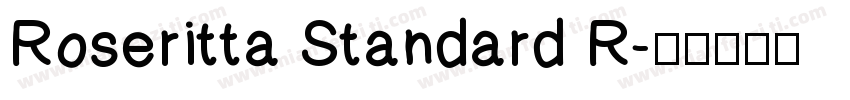 Roseritta Standard R字体转换